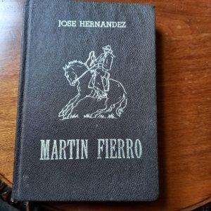 MARTIN FIERRO de José Hernández