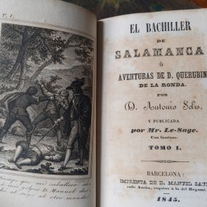 EL BACHILLER DE SALAMANCA O AVENTURAS DE D. QUERUBÍN DE LA RONDA de D Antonio Solís