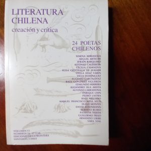 LITERATURA CHILENA CREACIÓN Y CRÍTICA de 24 Poetas Chilenos