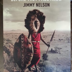 BEFORE THEY PASS AWAY de Jimmy Nelson