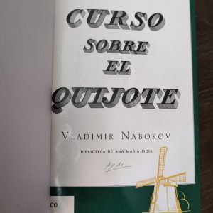 CURSO SOBRE EL QUIJOTE de Vladimir Nabokov (traducido por María Luisa Balseiro)
